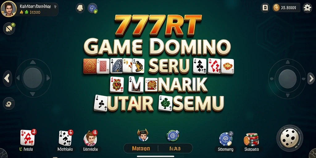 Tampilan gameplay menarik dari 777RT yang penuh aksi Domino.